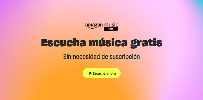 Amazon Music Free completamente gratis