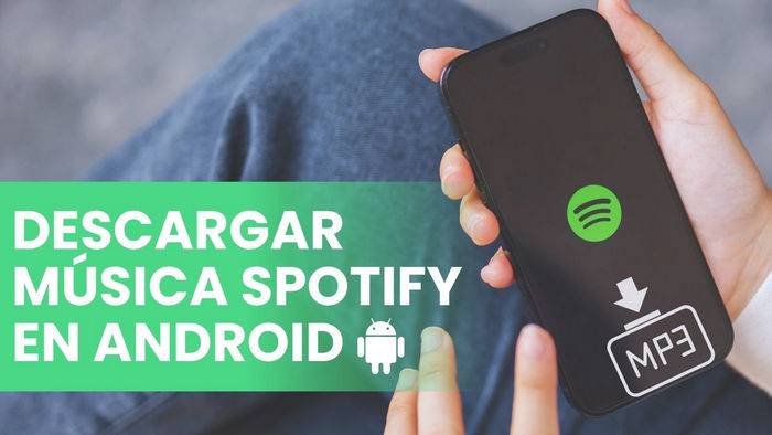 descargar música de Spotify en Android