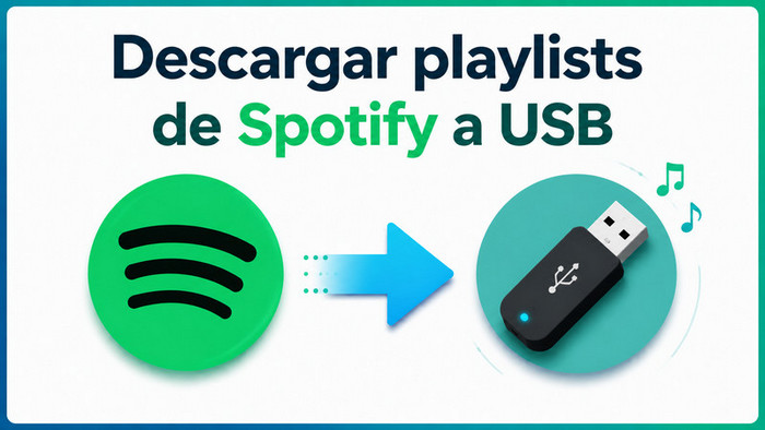Descargar música de Spotify a una memoria USB