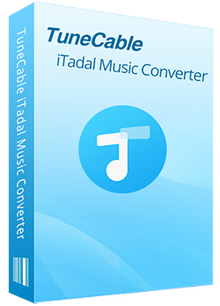 TuneCable iTadal Music Converter